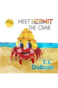 Meet Hermit the Crab