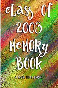 Class of 2003 Memory Book