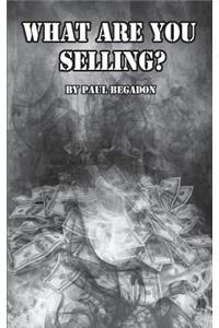 What Are You Selling?