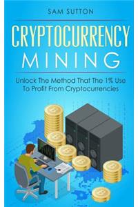 Cryptocurrency Mining