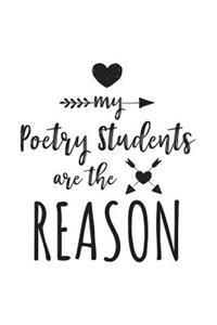 My Poetry Students Are The Reason