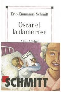 Oscar et la dame Rose