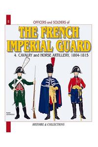 French Imperial Guard  Volume 4
