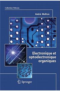 Électronique Et Optoélectronique Organiques