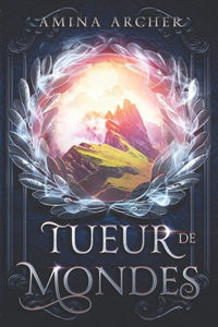 Tueur de Mondes