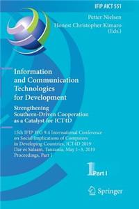 Information and Communication Technologies for Development. Strengthening Southern-Driven Cooperation as a Catalyst for ICT4D