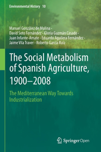 Social Metabolism of Spanish Agriculture, 1900-2008