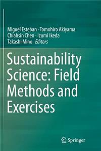 Sustainability Science: Field Methods and Exercises
