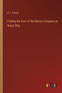 Finding the Error of the Marine Compass on Board Ship