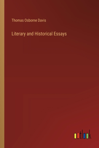 Literary and Historical Essays
