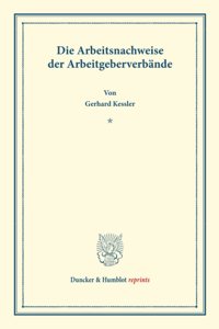 Die Arbeitsnachweise Der Arbeitgeberverbande