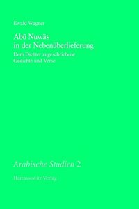 Abu Nuwas in Der Nebenuberlieferung
