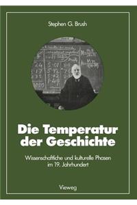 Die Temperatur der Geschichte