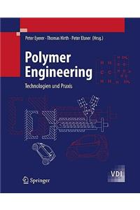 Polymer Engineering