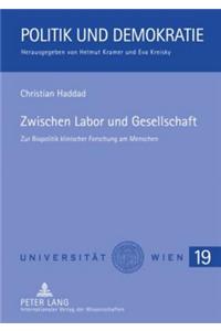 Zwischen Labor Und Gesellschaft