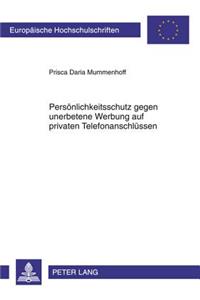 Persoenlichkeitsschutz Gegen Unerbetene Werbung Auf Privaten Telefonanschluessen