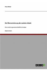 Die Bedeutung Der Okonomie Fur Die Soziale Arbeit Und Die Sozialpolitik
