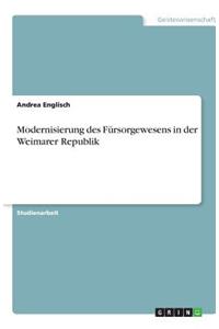 Modernisierung des Fürsorgewesens in der Weimarer Republik
