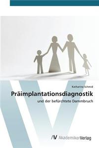 Präimplantationsdiagnostik