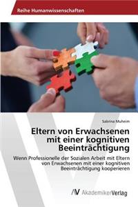 Eltern von Erwachsenen mit einer kognitiven Beeinträchtigung