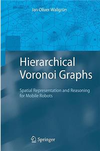 Hierarchical Voronoi Graphs