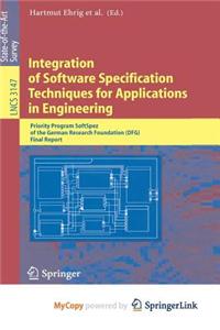 Integration of Software Specification Techniques for Applications in Engineering