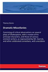 Dramatic Miscellanies