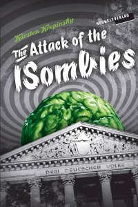 Attack Of The ISombies