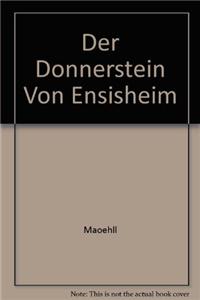 Der Donnerstein Von Ensisheim