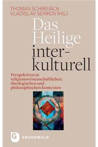 Das Heilige Interkulturell