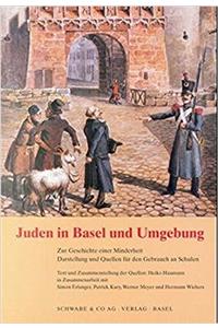 Juden in Basel Und Umgebung