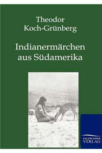 Indianermärchen aus Südamerika