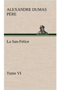 San-Felice, Tome VI