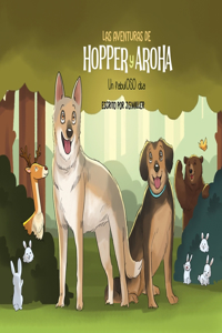 Aventuras de Hopper y Aroha - Un fabulOSO día