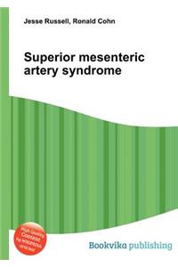 Superior Mesenteric Artery Syndrome