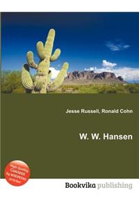 W. W. Hansen