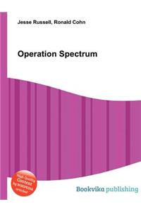 Operation Spectrum