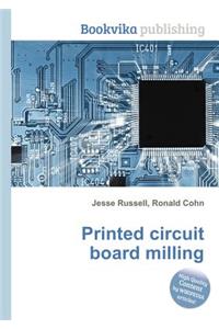 Printed Circuit Board Milling