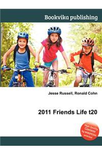 2011 Friends Life T20