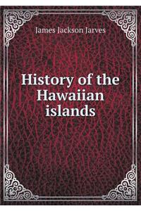 History of the Hawaiian islands