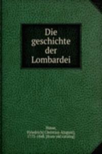 Die geschichte der Lombardei