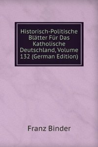 HISTORISCH-POLITISCHE BL  TTER F R DAS