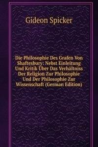Die Philosophie Des Grafen Von Shaftesbury