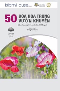 50 Đóa Hoa Trong Vườn Khuyên - 50 Advices