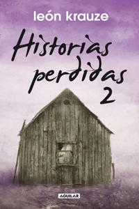 Historias perdidas 2 / The Lost Stories 2