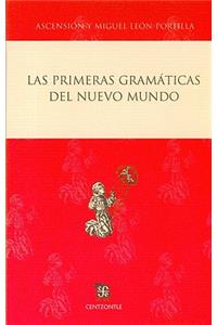 Las Primeras Gramaticas del Nuevo Mundo