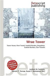 Wrae Tower
