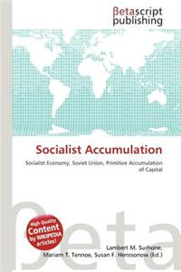 Socialist Accumulation