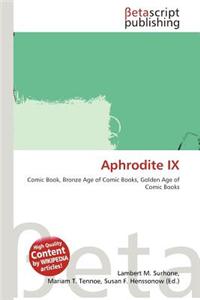 Aphrodite IX