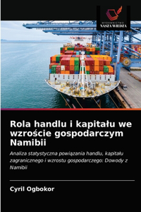Rola handlu i kapitalu we wzroscie gospodarczym Namibii